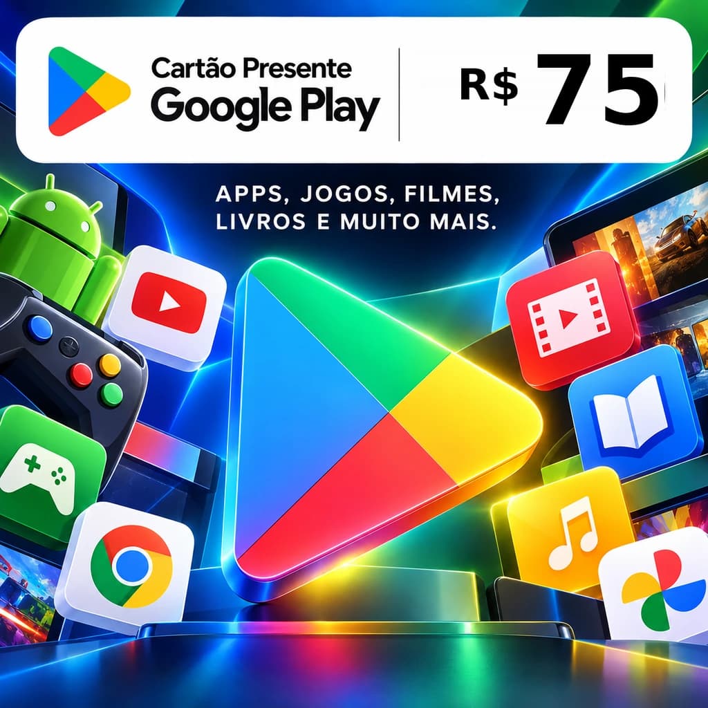 Gift Card Google Play R$ 75 - Cartão Presente Digital